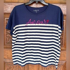 LOFT Navy & White Striped Short Sleeve Top With “Amour” Embroidered.  Size Small